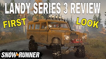 SNOWRUNNER LAND ROVER SERIE 3 MOD REVIEW EERSTE KIJKJE