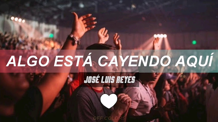 José luis reyes algo está cayendo aquí lyrics