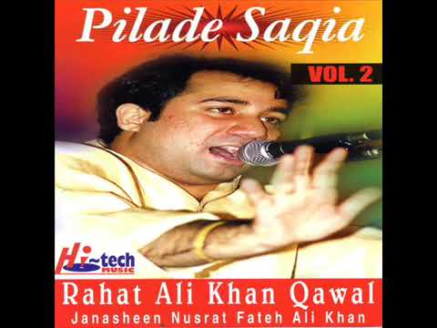 Rahat Fateh Ali Khan Qawwal   Gharia