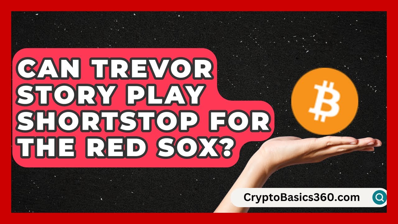 Can Trevor Story Play Shortstop for the Red Sox? | Baseball Statistics Vault News