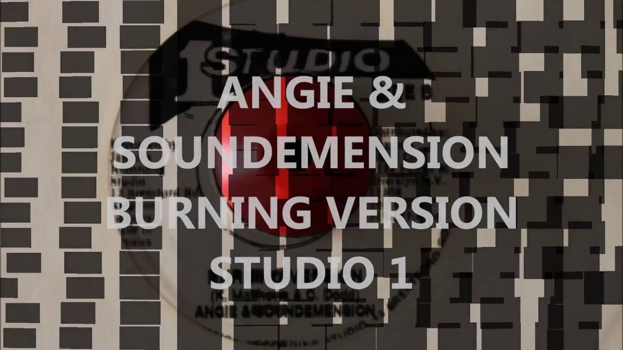 ANGIE & SOUNDEMENSION - BURNING VERSION