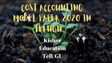 #in cost accounting model paper 2020 in telugu