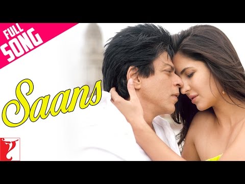 Saans - Full Song - Jab Tak Hai Jaan - Shahrukh Khan | Katrina Kaif