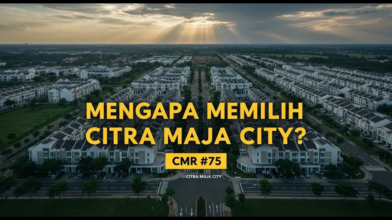 Menyusuri Kawasan CItra Maja City Part #2 📌CMR #75