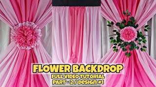 Flower Backdrop Part-2 \/Design #1 Full Video Tutorial #backdrop #tutorial #flower #decor #diy
