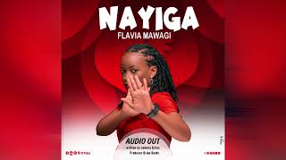 Nayiga   Flavia Mawagi AudioPlay