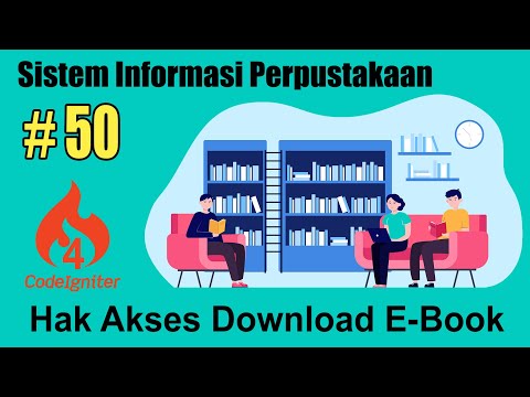 50 Sistem Informasi Perpustakaan Codeigniter 4 - Hak Akses Download E-Book