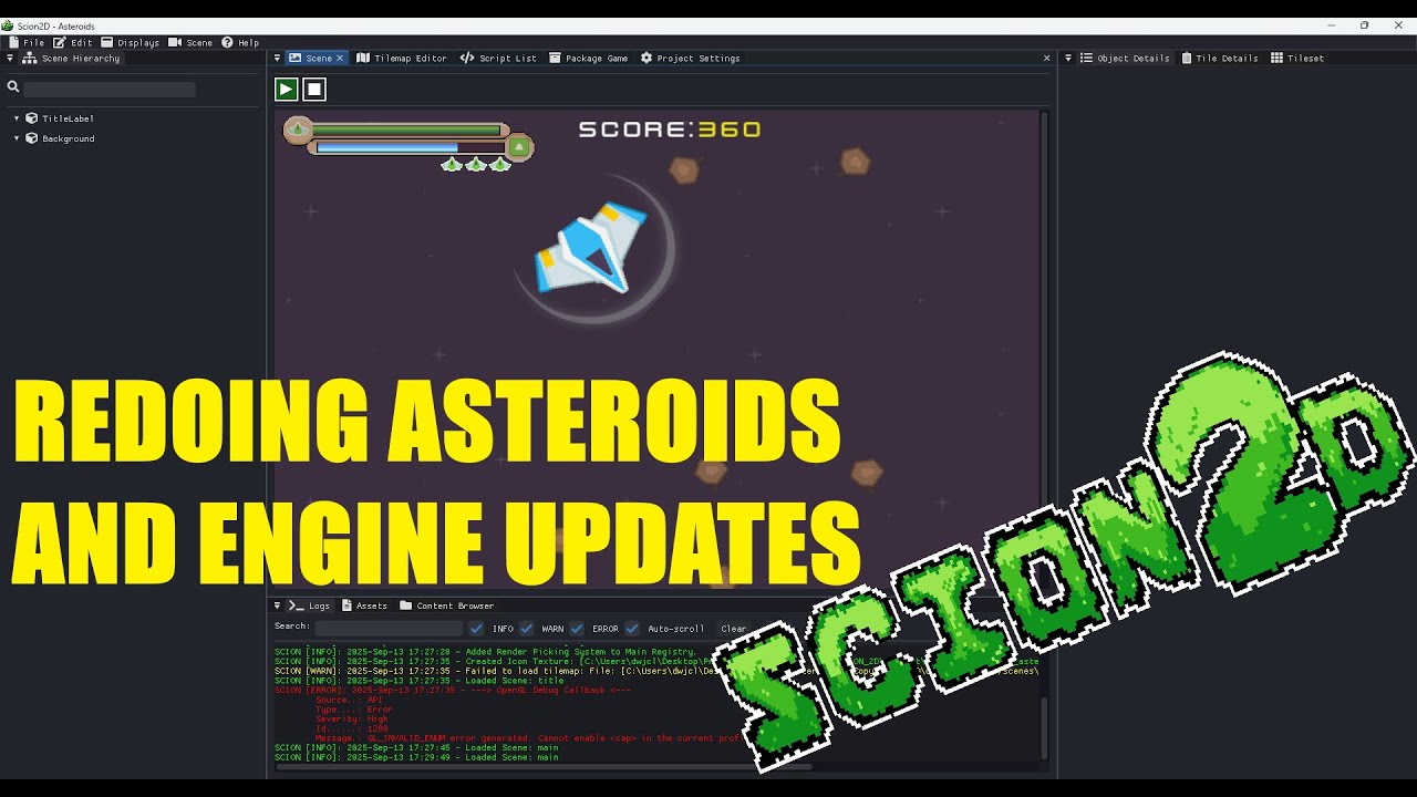 Scion2D C++ Game Engine | Ep. 98 – Redoing Asteroids and Engine Updates ...