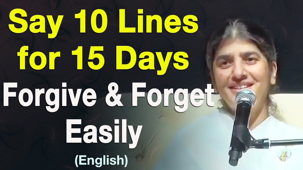 Say 10 Lines For 15 Days To Forgive Forget Easily Part 3 English say-10-lines-for-15-days-to-forgive-forget-easily-part-3-english