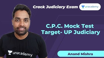 C.P.C. Mock Test Target- UP Judiciary | Anand Mishra | Unacademy Judiciary