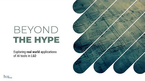 Beyond the Hype  Exploring real-world applications of AI tools in L&D