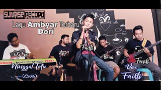 NINGGAL TATU DORY HARSYA || COVER || FADLY