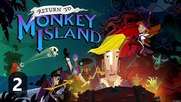 Return to Monkey Island - Part 2 Walkthrough (A Dangerous Journey)