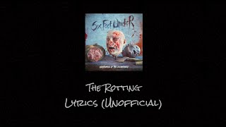 Watch Six Feet Under The Rotting video
