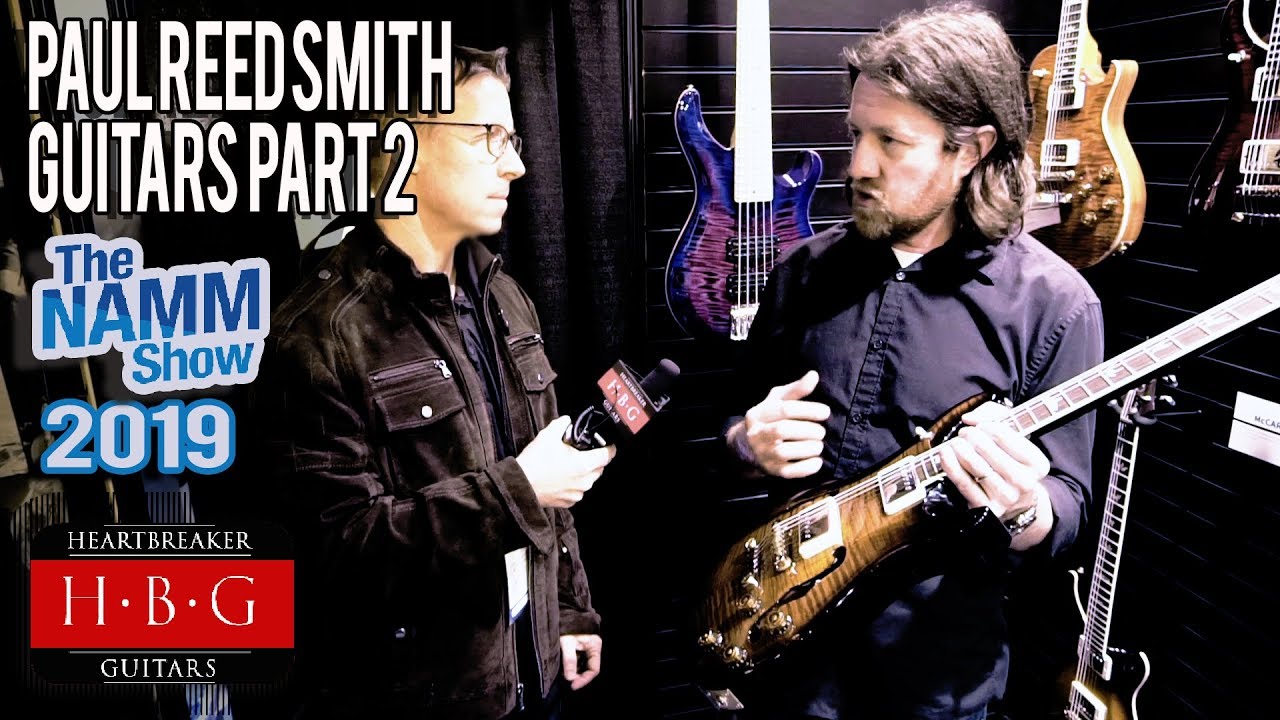 Paul Reed Smith Guitars NAMM 2019 Part 2 - YouTube