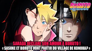 SARADA DÉCLARE SON AMOUR À BORUTO ! BORUTO VA FUIR KONOHA AVEC SASUKE ? | BORUTO CHAPITRE 69