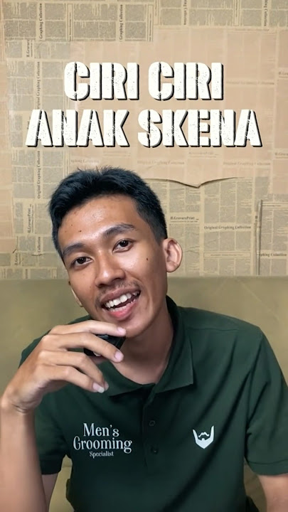 CIRI-CIRI ANAK SKENA💥 #foltibaffi #ytshorts #viral #skena #fyp