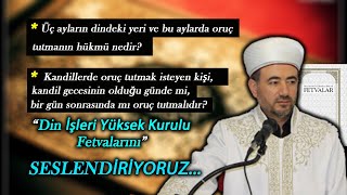 Üç Aylar Ve Oruç / Sahih Dini Bilgiler