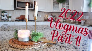 🎄Vlogmas 2022 is Here!! (Part 1)🎄