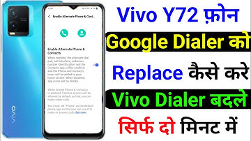 Vivo Y72 Google Dialer | How To Replace Google Dialer Vivo Y72