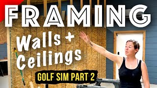 Framing My Golf Simulator Bays | Fast Walls and Ceilings Information