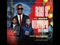 THE BEST OF RAY G ALL SONGS MIXTAPE MIXED BY DJ EDDIE MATIC PRO FT ZJ CELEB WA MBARARA Awesome Ent THE BEST OF RAY G ALL SONGS MIXTAPE MIXED BY DJ EDDIE MATIC PRO FT ZJ CELEB WA MBARARA Awesome Ent