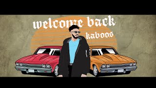 KAboos / كابوس  Official Clip 4K Welcome Back /prod by : Bilal derky