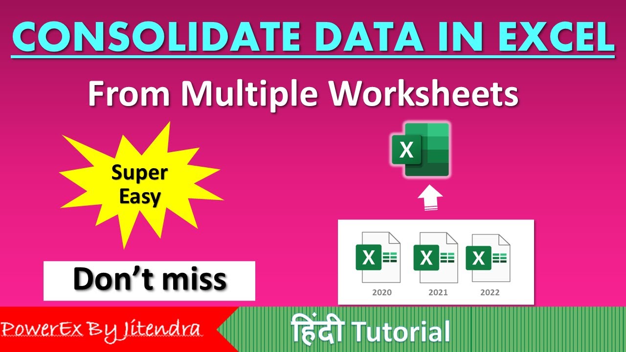 how-to-consolidate-data-in-excel-from-multiple-worksheets-youtube