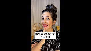 How to Pronounce 'Sixth' screenshot 2