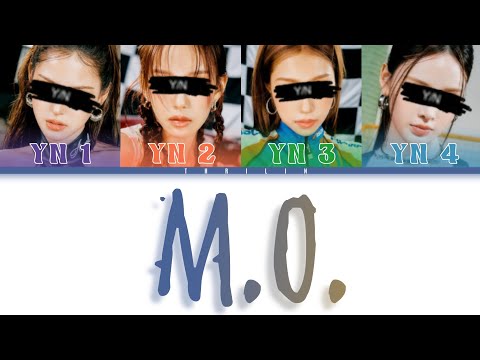 M.O. by Yuqi (Your Girl Group) 4 members version (Colour Coded Lyrics) | Thrilin |
