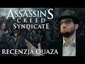 Assassin's Creed Syndicate - recenzja quaza