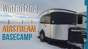 Winterizing the Airstream Basecamp in less than 12 minutes!