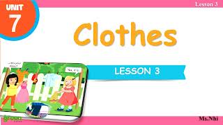 (I learn smart start English 2) - Unit 7, Clothes, lesson 3 (part1)