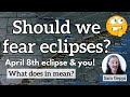 April 8 solar eclipse in pisces  revati nakshatra   should we fear eclipses