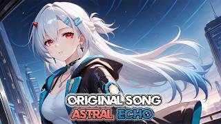 Astral Echo - Honkai: Star Rail Original Song (Official Audio)