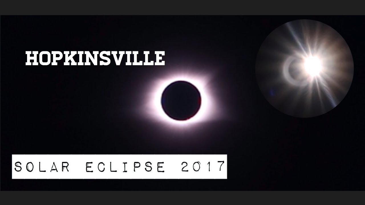 Solar eclipse 2017 Hopkinsville Kentucky Aug 21st YouTube
