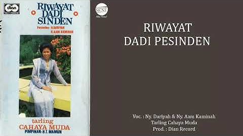 Dariyah (feat Aam Kaminah) - Riwayat dadi Pesinden