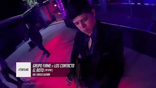 El Roto Grupo Firme ft Los Contacto (Vídeo Oficial)
