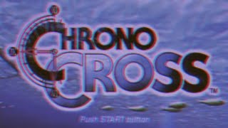［ＣｈｒｏｎｏＷａｖｅ２］¦［Ｃｈｒｏｎｏ　Ｃｒ∅ｓｓ］(A LoFi Hip-Hop/Vaporwave Remix Of Chrono Cross)