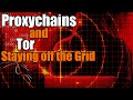 Proxychains and tor for penetration testing staying off the grid