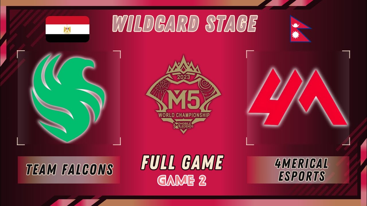 GAME 2 4Merical vs Team Falcons | M5 Wildcard Stage | 4M vs FLCN | MobaKraZy