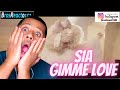 FIRST TIME HEARING Sia - Gimme Love (Official Music Video) REACTION