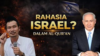 NGAJI GUS BAHA - MENGAPA ISRAEL DI SEBUT DI AL-QUR'AN ?  INILAH FAKTA  YANG MENGEJUTKAN 🔥🔥