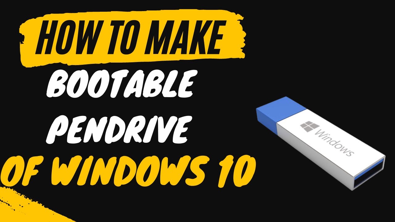 How To Make A Bootable USB Drive of Windows 10 in Easiest way! (Hindi ...