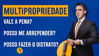 Multipropriedade Vale A Pena? Posso Me Arrepender? 2025