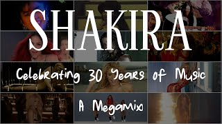 Shakira: Celebrating 30 Years of Music (Megamix)