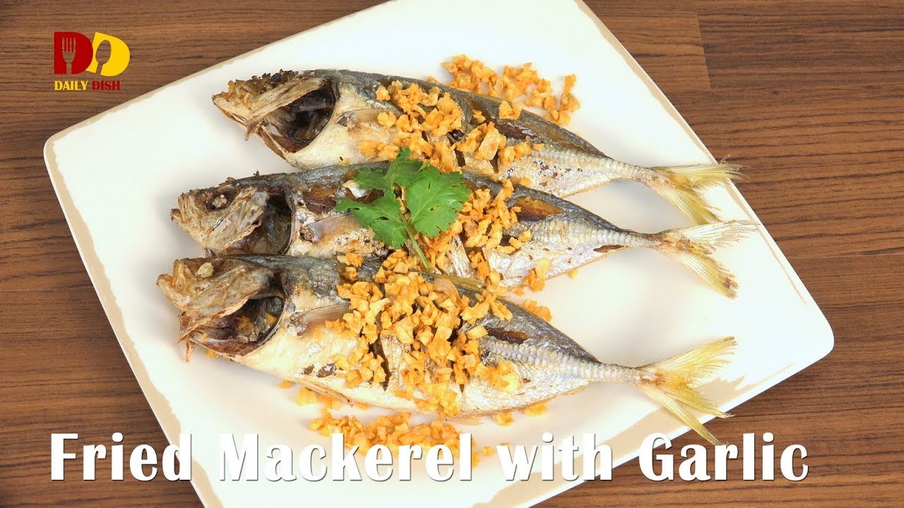 Fried Mackerel with Garlic | Thai Food | Pla Too Tod Ga Taem | ปลาทูทอดกระเทียมกรอบ