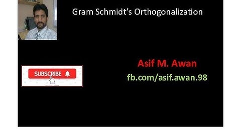 Orthogonal Decomposition Gram Schmidt