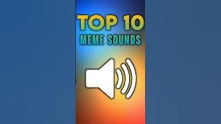 popular meme sound effects