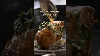 How To Prepare The Perfect Quail